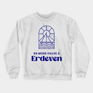 Erdeven in pause mode - Brittany Morbihan 56 Sea Holidays Beach Crewneck Sweatshirt